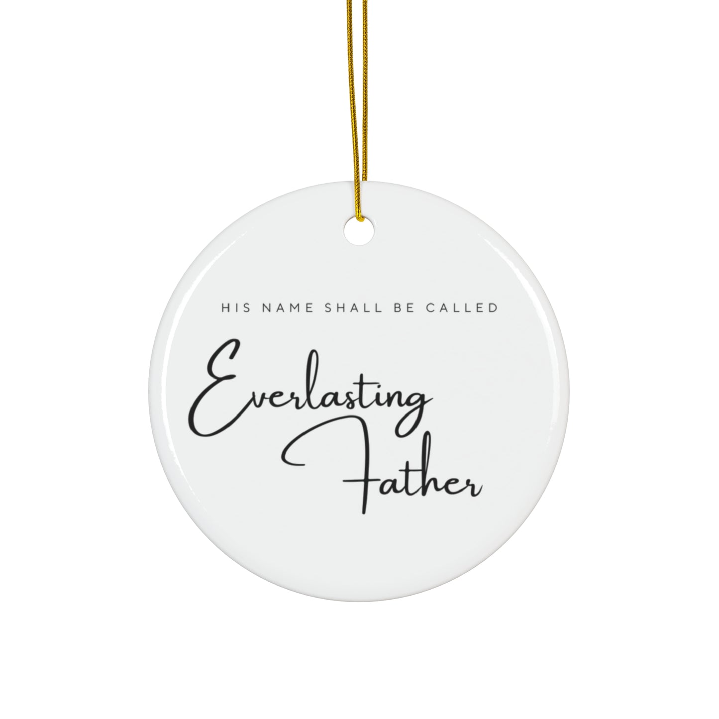 Ornament - His Name Shall Be Called: Everlasting Father