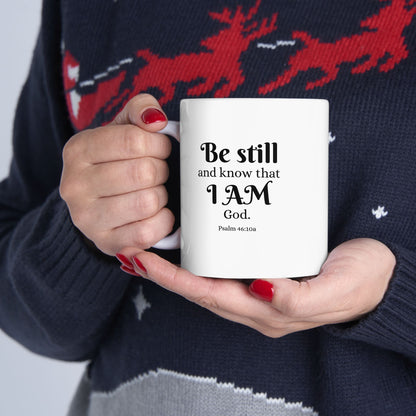 "Be Still" Scripture Mug – 11oz White Ceramic