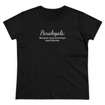 Paralegal Hero Tee - Women's Cotton Appreciation Gift