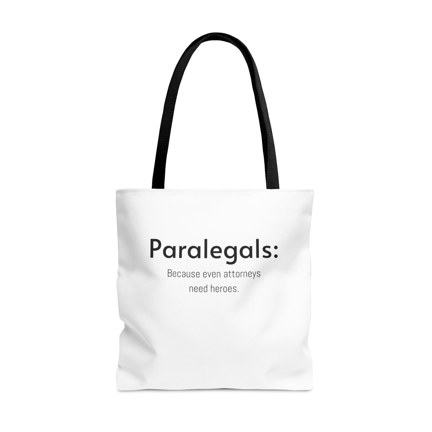 Paralegal Gift Tote Bag -  Because Even Attorneys Need Heroes - Unique Paralegal Appreciation Gift for Law Professionals