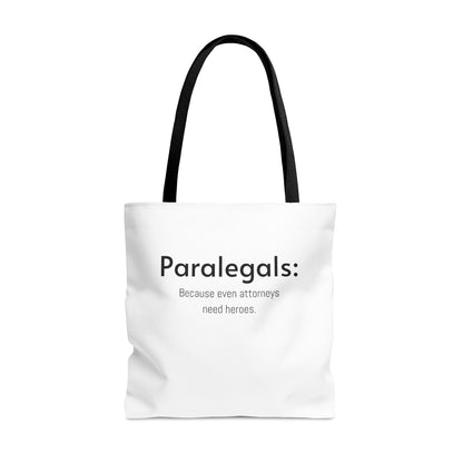 Paralegal Gift Tote Bag -  Because Even Attorneys Need Heroes - Unique Paralegal Appreciation Gift for Law Professionals