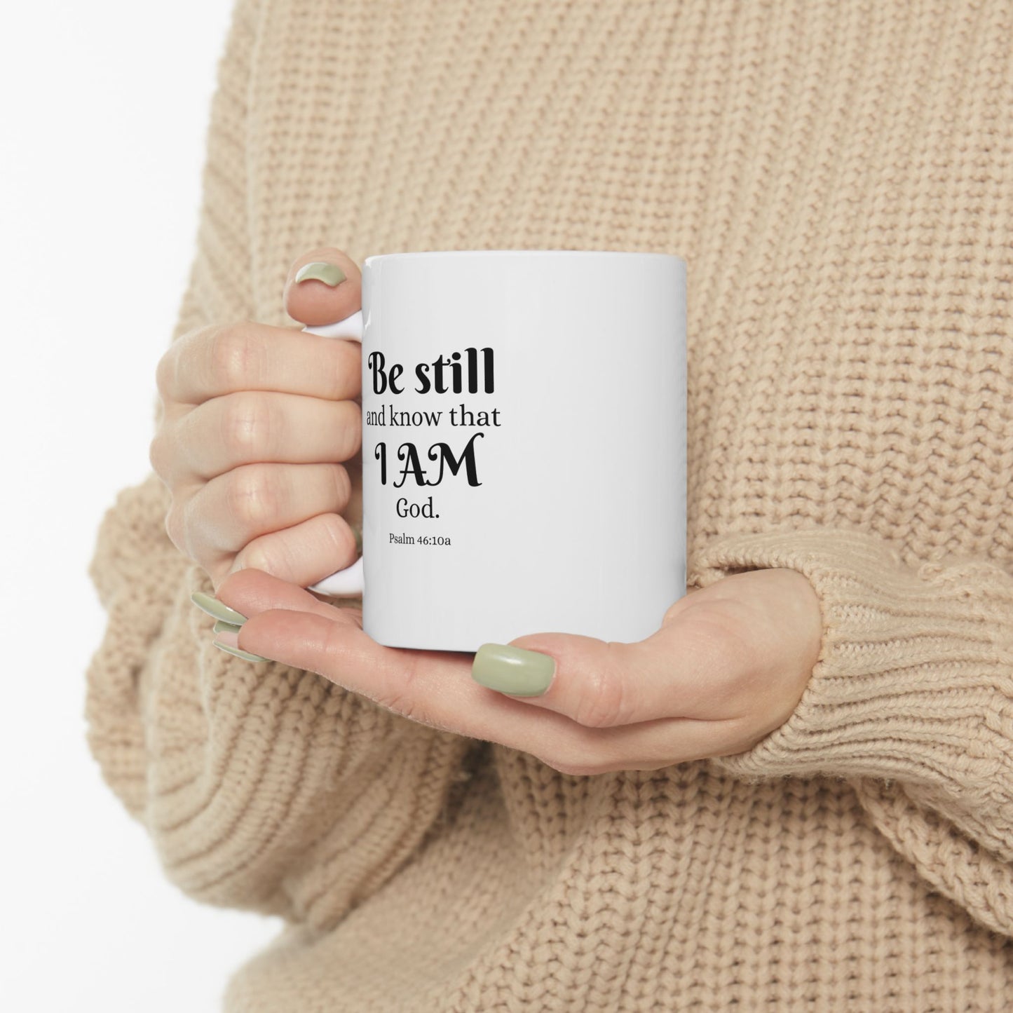 "Be Still" Scripture Mug – 11oz White Ceramic